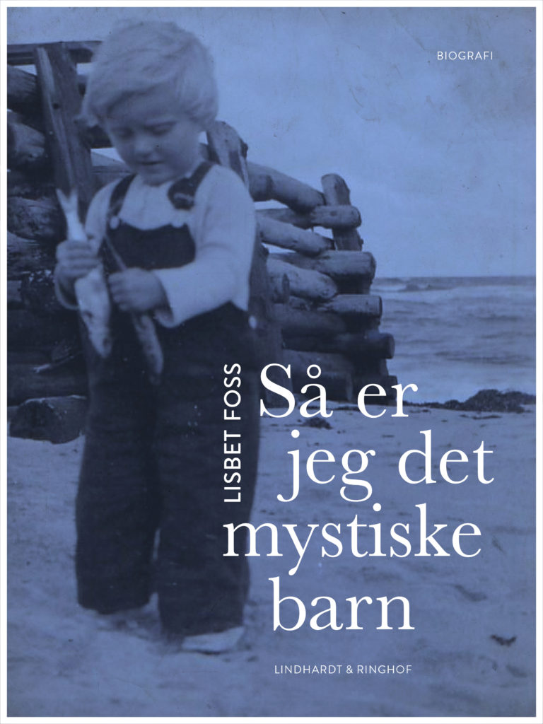 Så er jeg det  mystiske barn